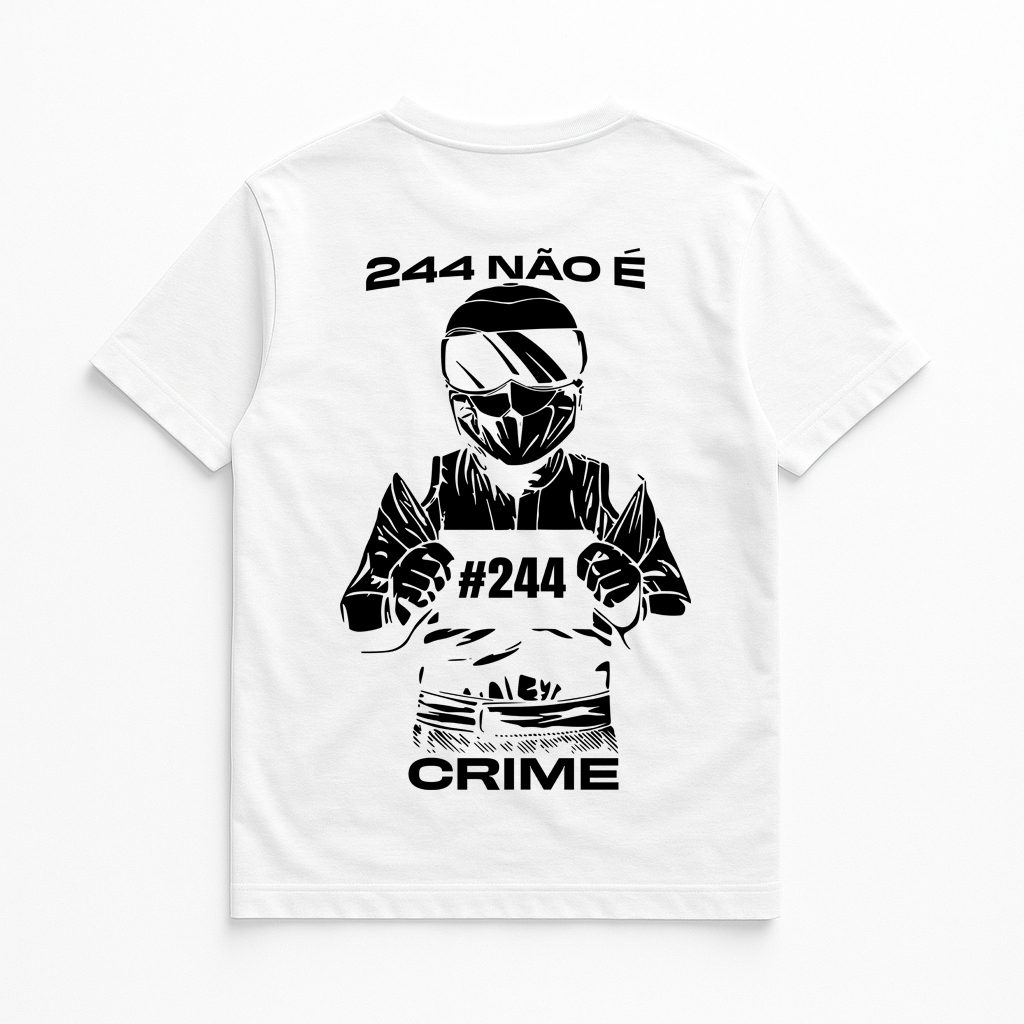 CAMISA 244 NÃO É CRIME